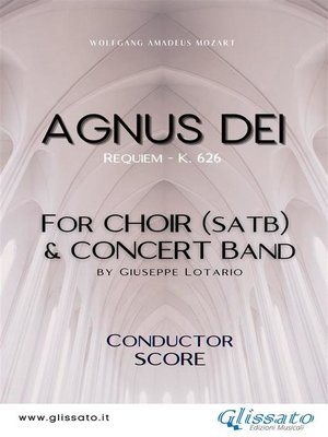 cover image of Agnus Dei--Choir & Concert Band (score)